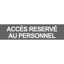 autocollant ACCES RESERVE AU PERSONNEL BLEU