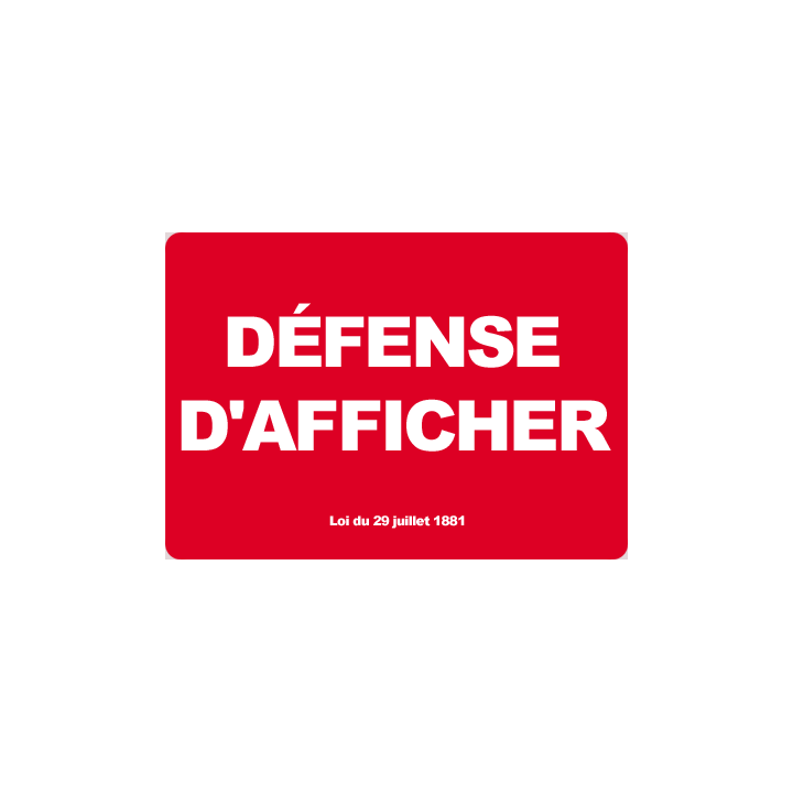 Défense d'afficher