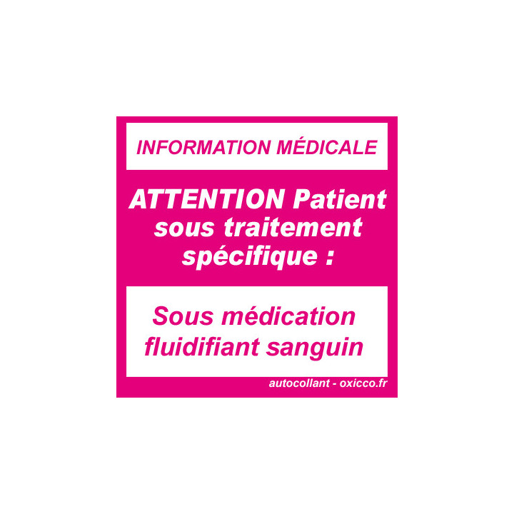 sticker sous fluidifiant sanguin
