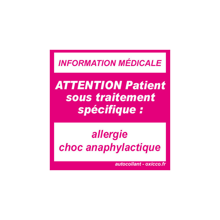sticker allergie choc anaphylactique
