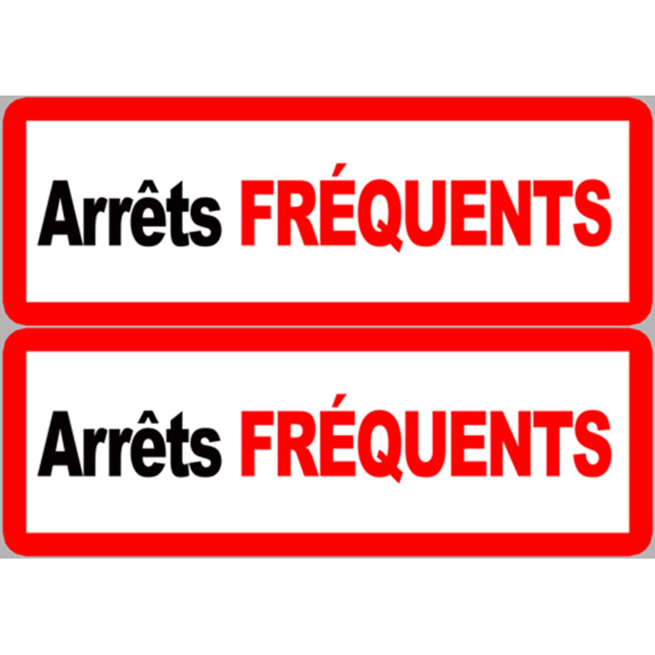 Arrêts fréquents (2 fois 29x10cm) - Sticker/autocollant