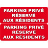 Parking Privé Réservé aux Résidents (2 fois 10x5cm) - Sticker/auto