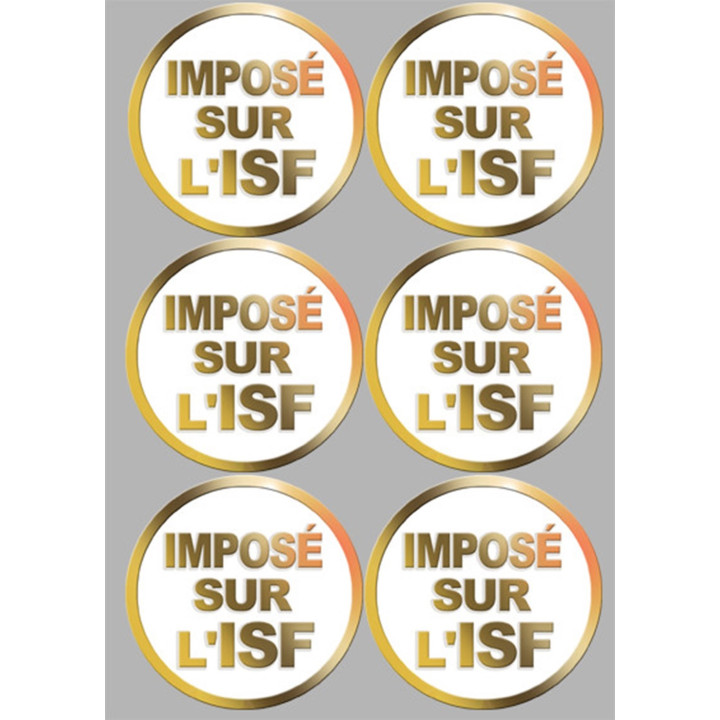 Imposé sur l'ISF (6 fois 9.5x9.5cm) - Sticker/autocollant