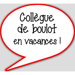 collègue en vacances - 10x9cm - sticker/autocollant