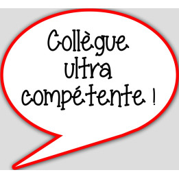Collègue ultra compétente (15x13.5cm) - sticker/autocollant