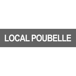 LOCAL POUBELLE GRIS - 29x7cm - Sticker/autocollant