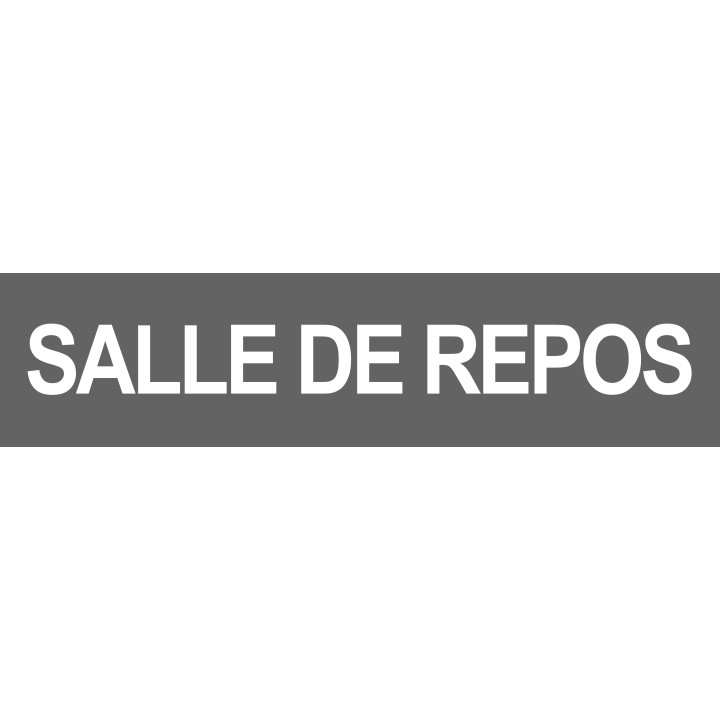 Salle de repos gris - 15x3.5cm - Sticker/autocollant