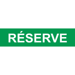 local réserve vert - 29x7cm - Sticker/autocollant