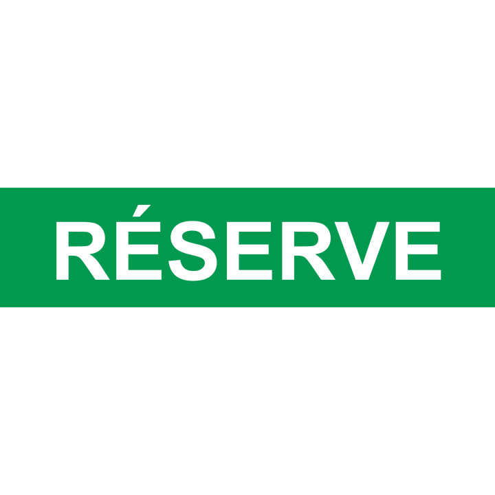 local réserve vert - 29x7cm - Sticker/autocollant