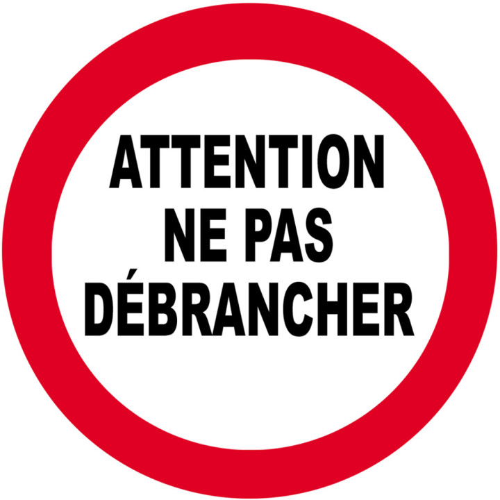 Ne pas débrancher - 5cm - Sticker/autocollant