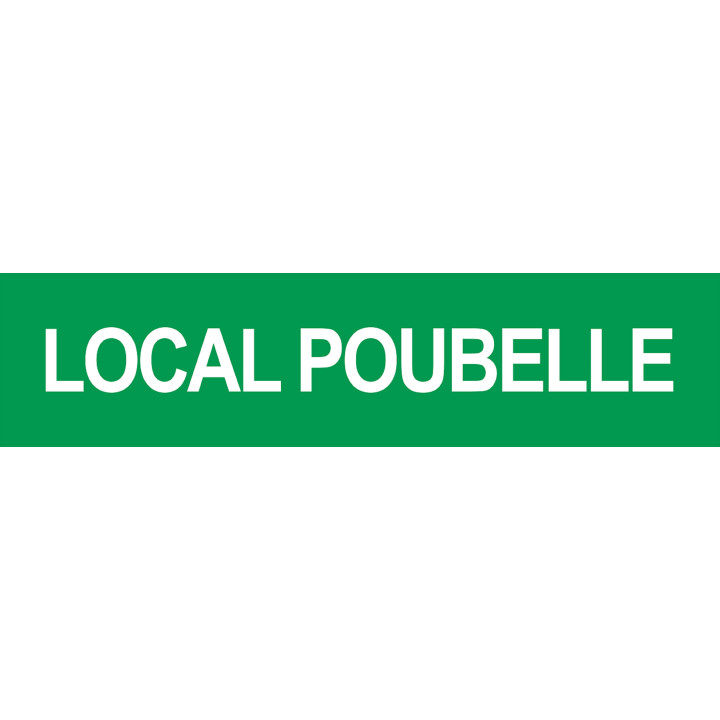 LOCAL POUBELLE VERT - 15x3.5cm - Sticker/autocollant