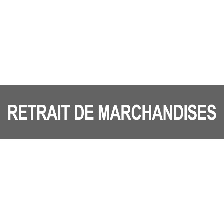 retrait de marchandises gris (15x3.5cm) - Sticker/autocollant