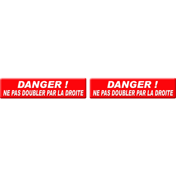 Ne pas doubler par la droite (2 fois 15x3.5cm) - Sticker / autocollant