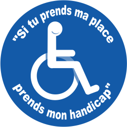 Si tu prends ma place, prends mon handicap - 20cm - Sticker/autocollan