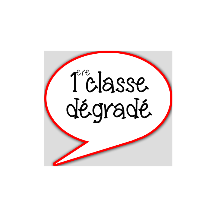 1ère classe dégradé - 10x9cm - sticker/autocollant