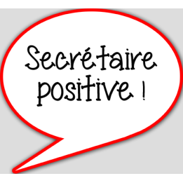 Secrétaire positive - 10x9cm - sticker/autocollant