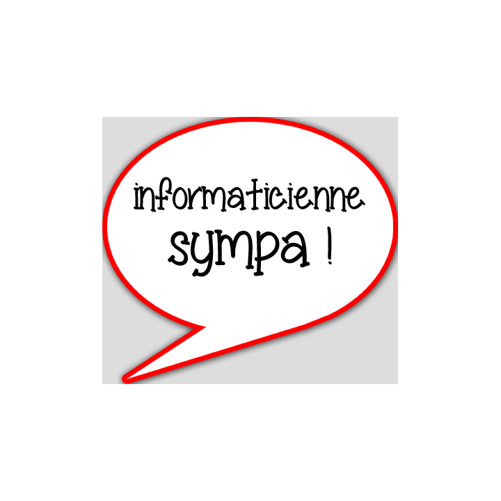 informaticienne sympa - 10x9cm - sticker/autocollant