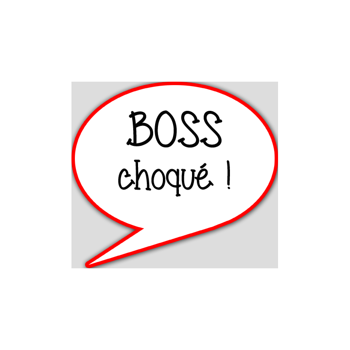 boss choqué - 15x13.5cm - sticker/autocollant