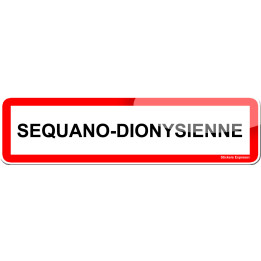 Séquano-Dionysienne (15x4cm) - Sticker/autocollant