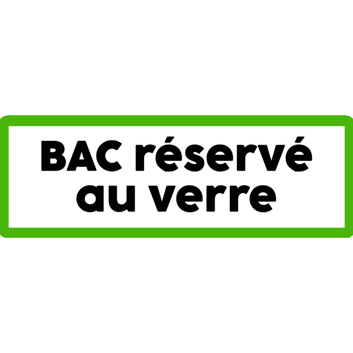 Bac réservé au verre - 20x7cm - Sticker/autocollant