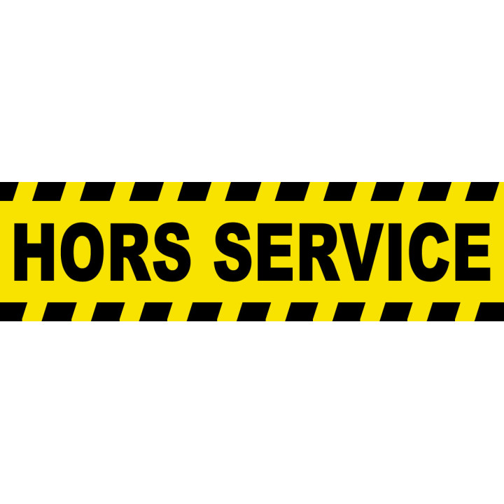 Hors service - 29x8cm - Sticker/autocollant