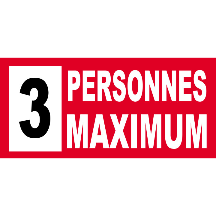 3 personnes maximum - 10X4.5cm - Sticker/autocollant