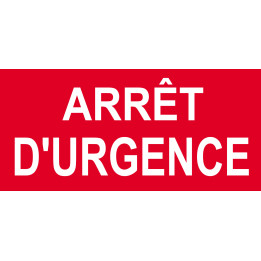 Arrêt d'urgence - 20x9.2cm - Sticker/autocollant