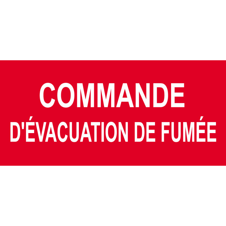 Commande d'évacuation de fumée - 15x7cm - Sticker/autocollant