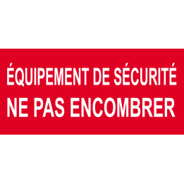 Équipement de sécurité ne pas encombrer - 20x9.2cm - Sticker/autoco