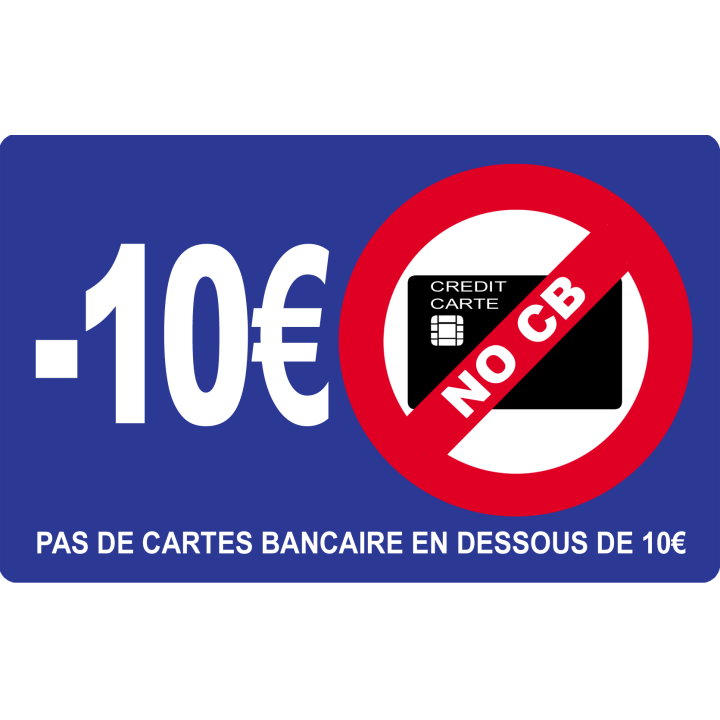 Pas de cartes bancaires en dessous de 10 euros - 20x12.3cm - Sticker/a