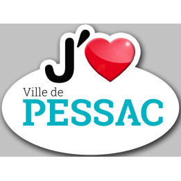 j'aime PESSAC - 15x11cm - Sticker/autocollant