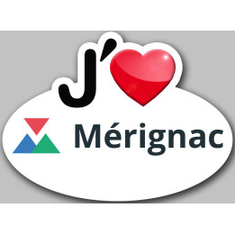 j'aime Mérignac - 15x11cm - Sticker/autocollant