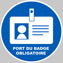 Port du badge obligatoire - 20x20cm - Sticker/autocollant