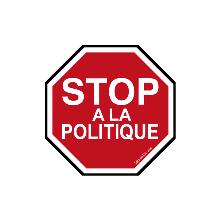 sticker / autocollant STOP A LA POLITIQUE