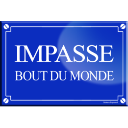 Impasse bout du monde